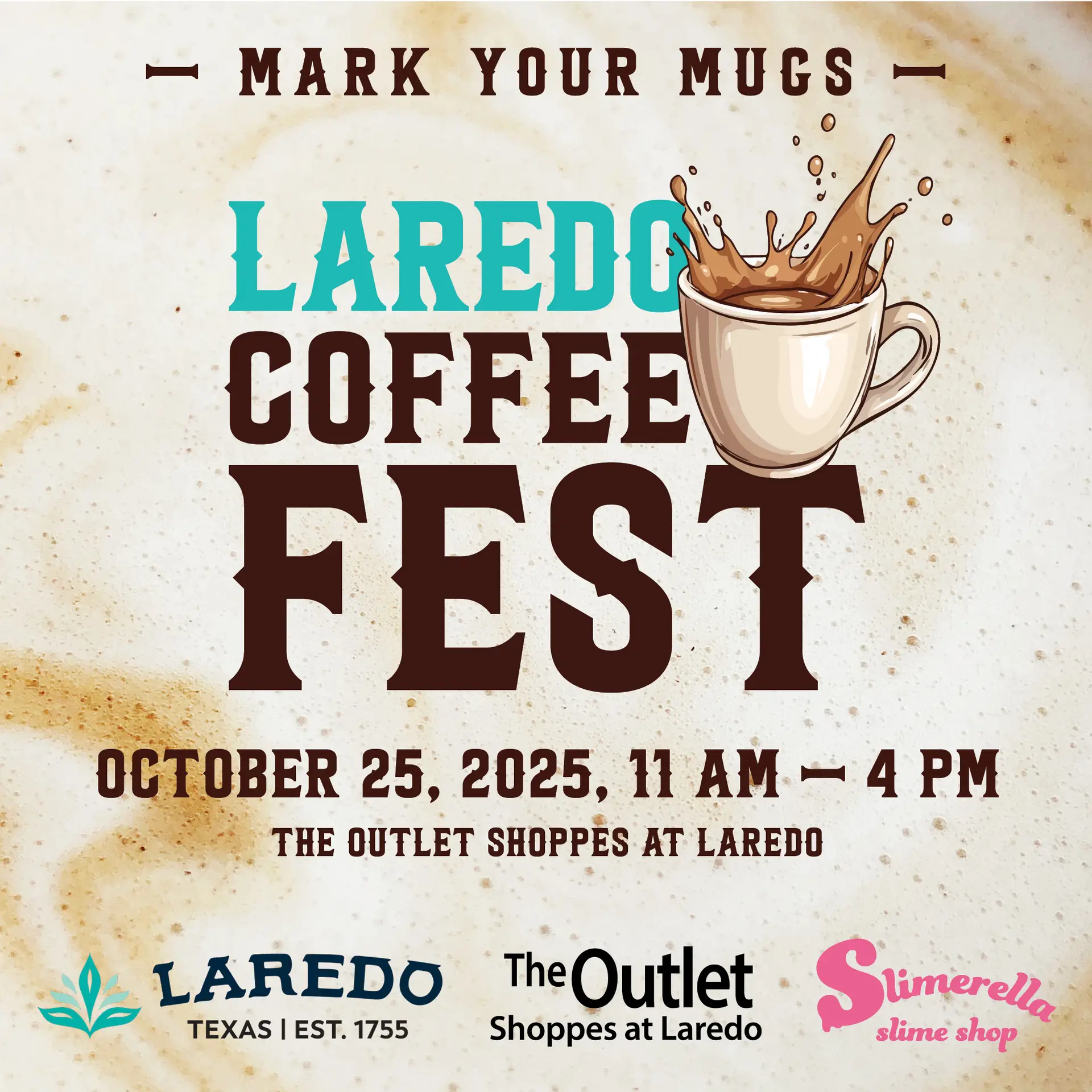 Mark your mugs, Laredo! Visit Laredo is brewing something special this OCTOBER! Our FIRST Laredo Coffee Fest is on the horizon! Come join us at @the_outlet_at_laredo! Stay tuned for more details soon. The best part? Admission is FREE for all! You won’t want to miss a sip of the fun, including a special coffee contest! Follow us on social media for the latest updates. October 25, 2025!